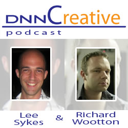 DNNCreative Podcast with Lee and Rich