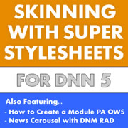 Issue 56 - Super Stylesheets Skinning in DNN 5
