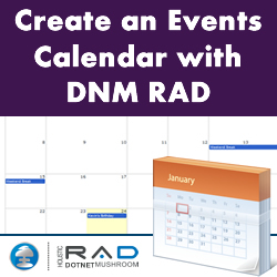 Creating an Events Calendar for DotNetNuke using DotNetMushroom RAD