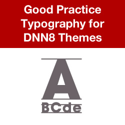 Typography for DNN8 Themes - Introduction, Default.css, Default Browser Typography
