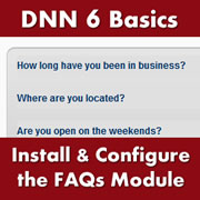 DotNetNuke 6.x Basics - How to Install and Configure the Core FAQ Module