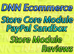 DNN Ecommerce, Store Core Module, PayPal Sandbox, Store Module Reviews