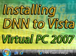Installing DotNetNuke to Vista and using Virtual PC