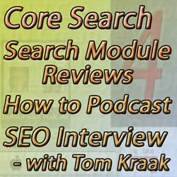 Issue 38 Core Search, Search Module Reviews, How to Podcast, SEO Interview