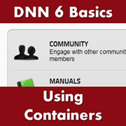 DotNetNuke 6.x Basics - Setting Default and Individual Module Containers
